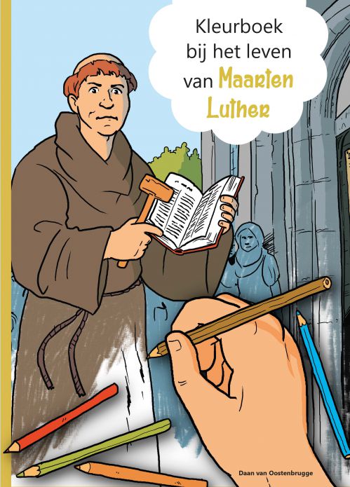 Kleurboek bij het leven van Maarten Luther