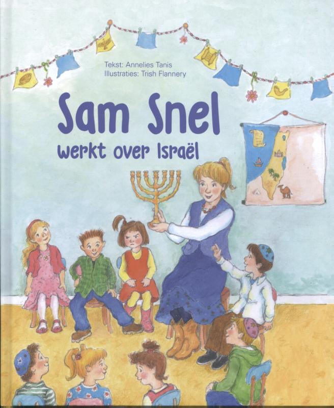 Sam Snel werkt over Israël
