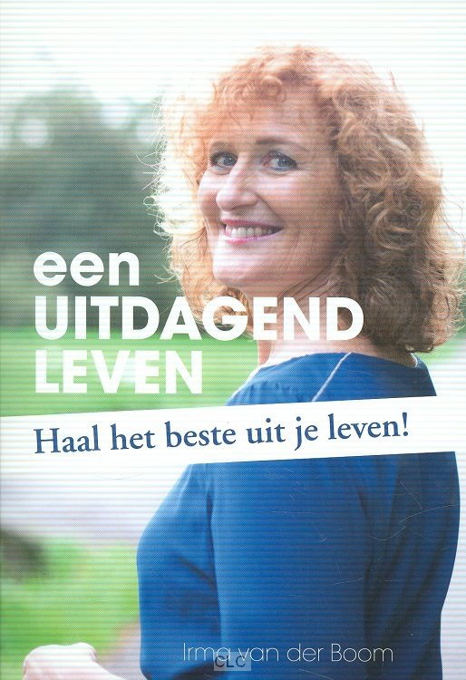 Een uitdagend leven