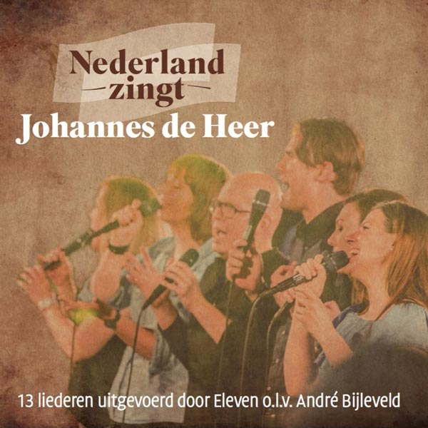 Nederland Zingt - Johannes de Heer
