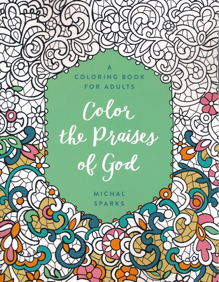 Coloring book color the praises of God