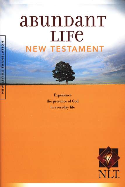 NLT abundant life (New Testament)