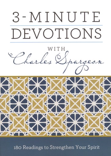 3-minute devotions with Charles Spurgeon