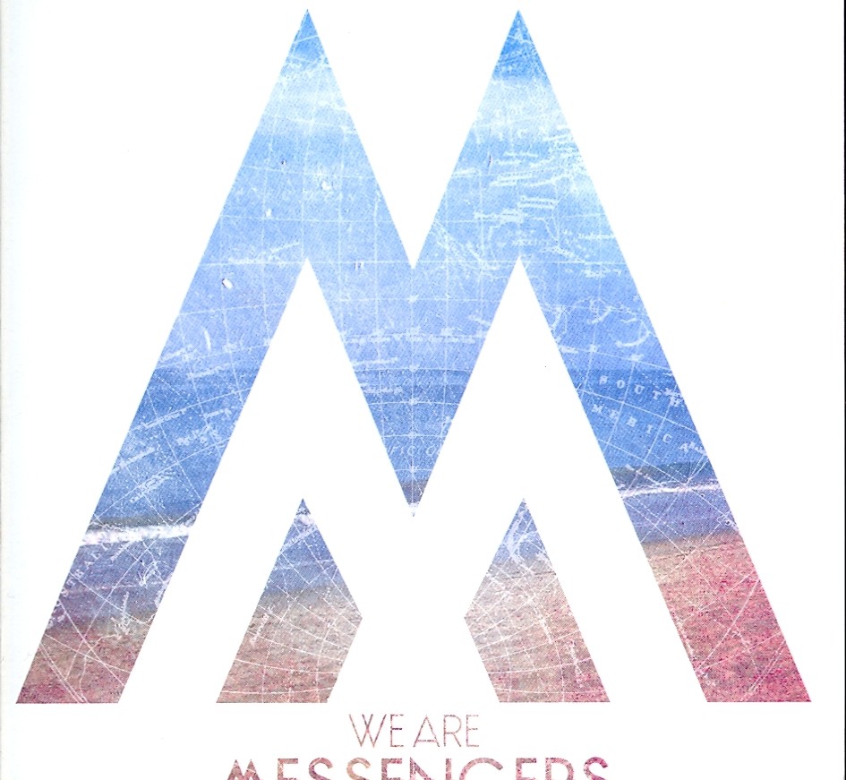 We are messengers