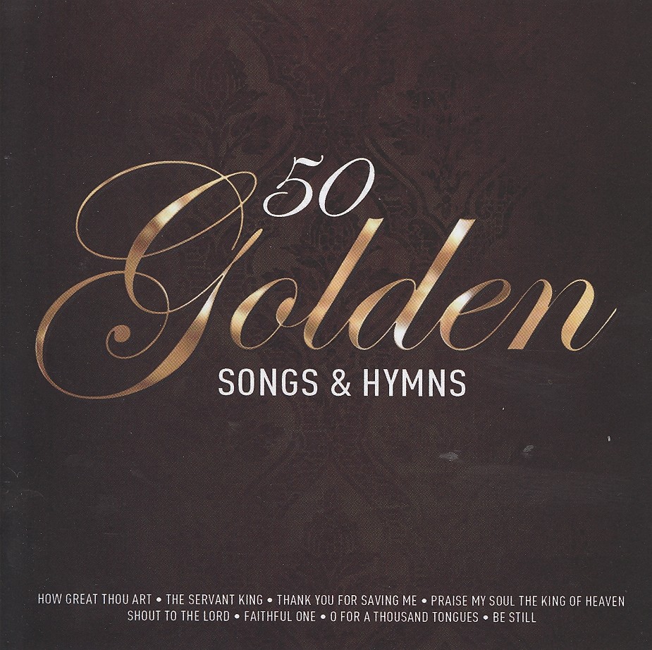 50 golden songs &amp; hymns