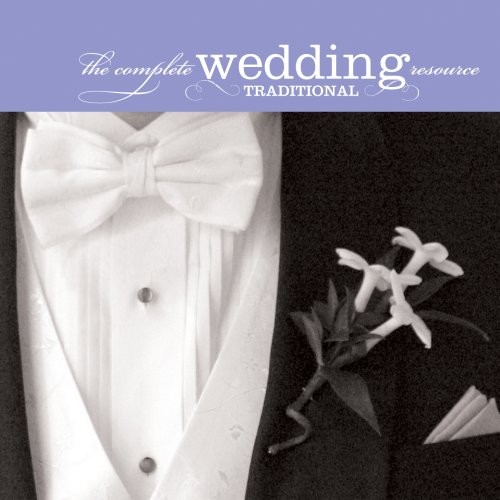 Complete wedding resource: traditional