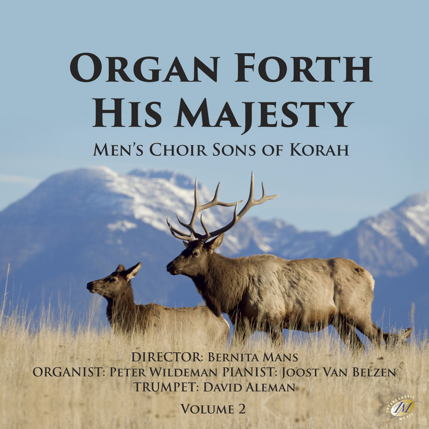 Organ Forth His Majesty