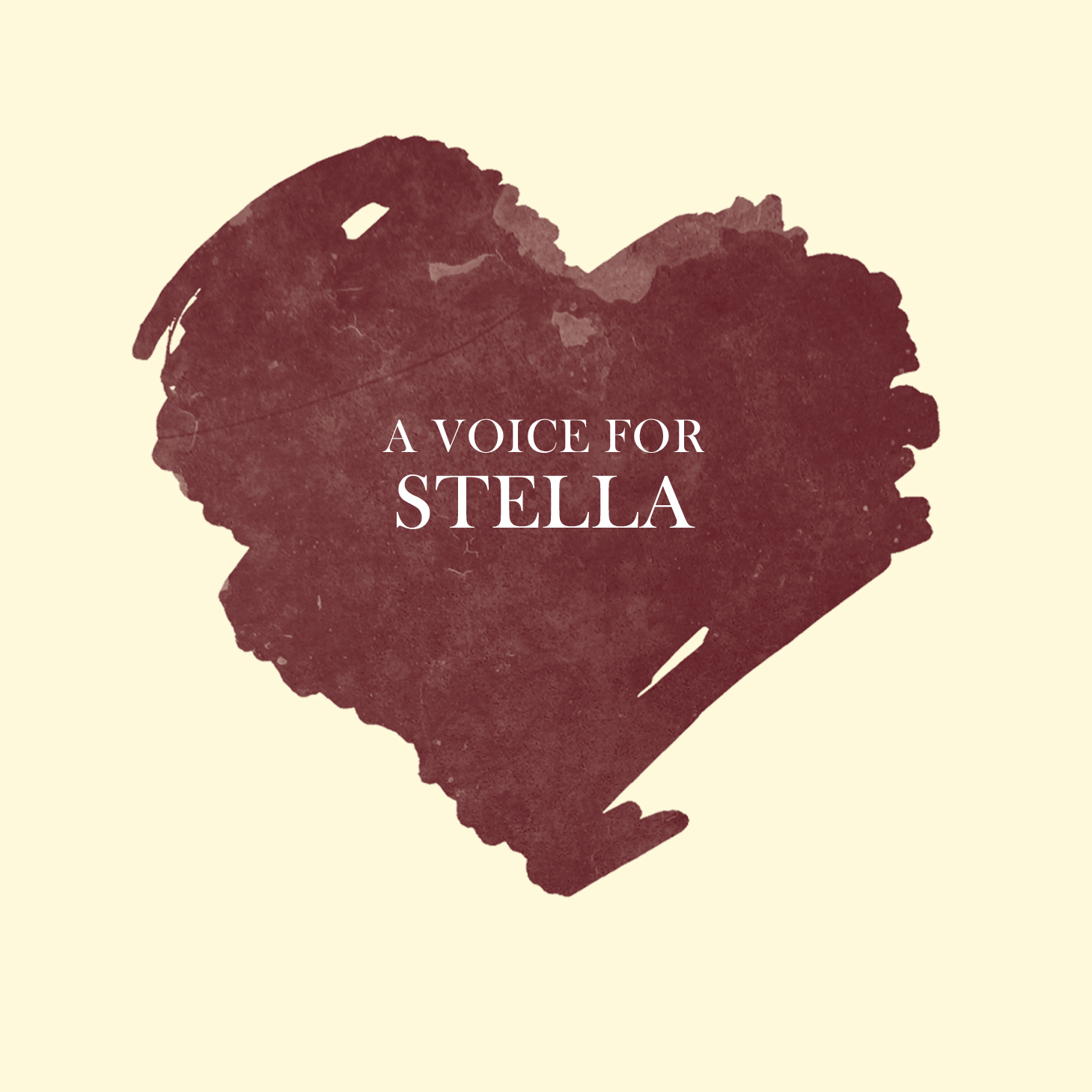 A Voice For Stella