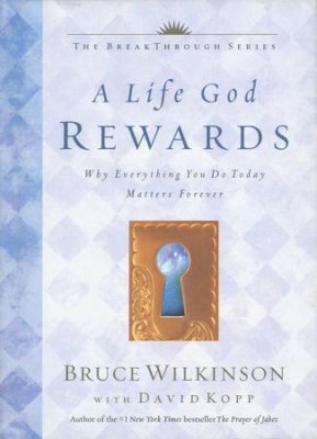 Life God rewards