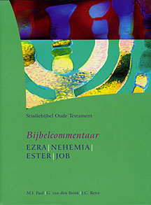 Bijbelcommentaar Ezra-Nehemia-Esther-Job