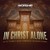 In christ alone: 25 of today&#039;&#039;s most