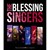 The blessing singers live